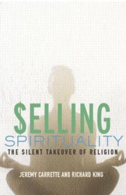 Selling Spirituality (inbunden)