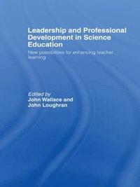 Leadership and Professional Development in Science Education (inbunden)