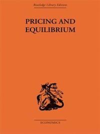 Pricing and Equilibrium (inbunden)