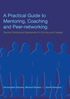Practical Guide to Mentoring, Coaching and Peer-networking