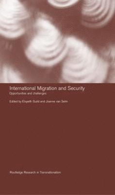 International Migration and Security (inbunden)