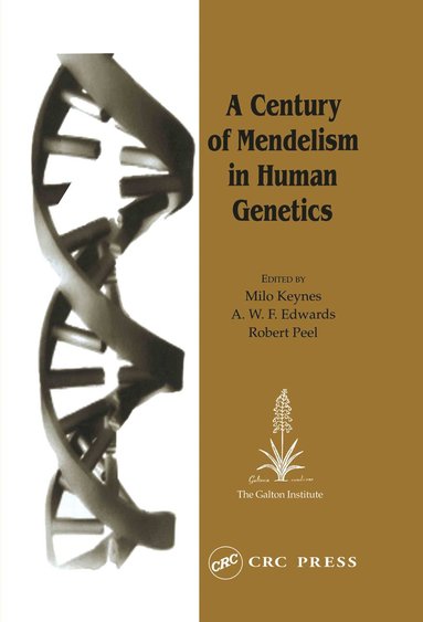 A Century of Mendelism in Human Genetics (inbunden)
