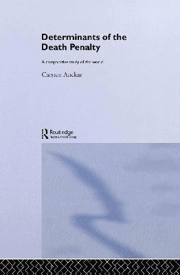 Determinants of the Death Penalty (inbunden)