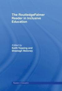 The RoutledgeFalmer Reader in Inclusive Education (inbunden)