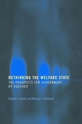Rethinking the Welfare State (hftad)