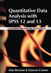 Quantitative Data Analysis with SPSS 12 and 13 (häftad)