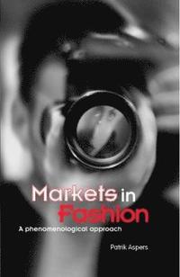 Markets in Fashion (inbunden)