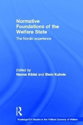 Normative Foundations of the Welfare State (inbunden)