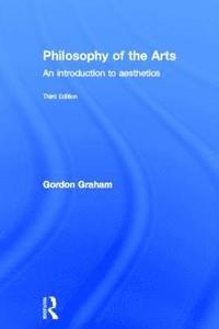 Philosophy of the Arts (inbunden)