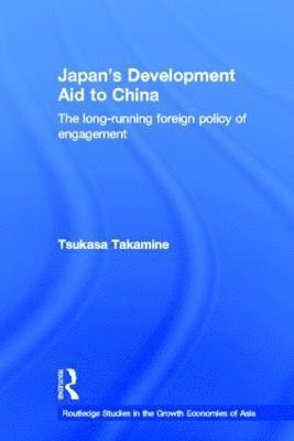 Japan's Development Aid to China (inbunden)
