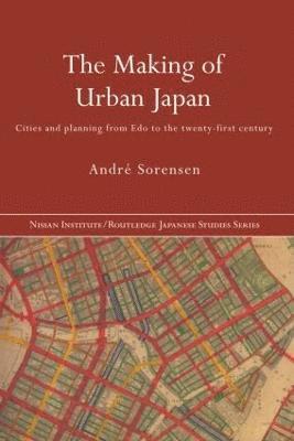 The Making of Urban Japan (hftad)