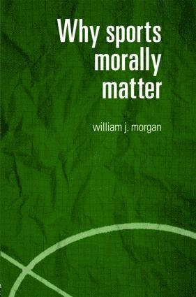 Why Sports Morally Matter (hftad)