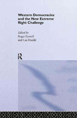 Western Democracies and the New Extreme Right Challenge (inbunden)