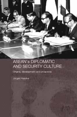 ASEAN's Diplomatic and Security Culture (hftad)
