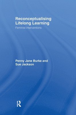 Reconceptualising Lifelong Learning (inbunden)