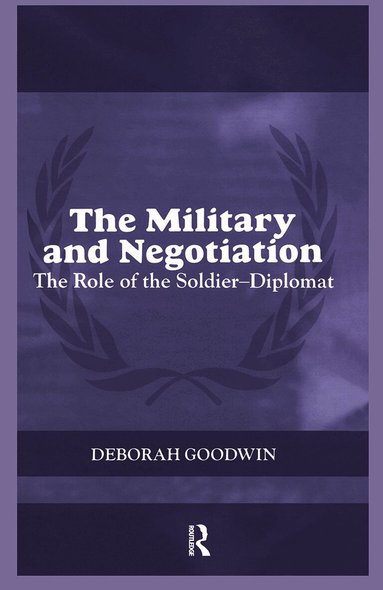 Military and Negotiation (h�ftad)