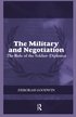 Military and Negotiation