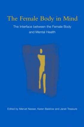 Female Body in Mind (h�ftad)