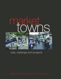 Market Towns (inbunden)