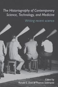 The Historiography of Contemporary Science, Technology, and Medicine (hftad)