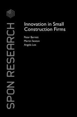 Innovation in Small Construction Firms (inbunden)