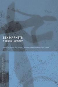 Sex Markets (inbunden)