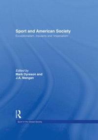 Sport and American Society (inbunden)