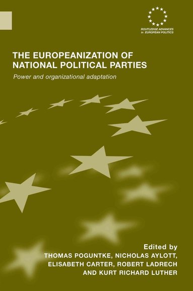 Europeanization of National Political Parties (inbunden)