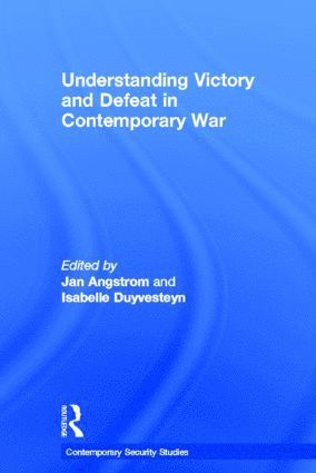 Understanding Victory and Defeat in Contemporary War (häftad)