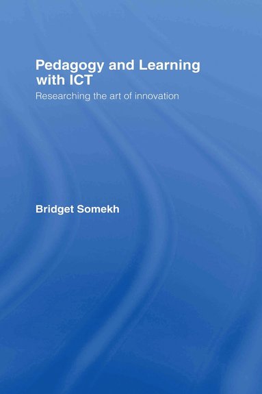 Pedagogy and Learning with ICT (h�ftad)