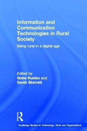 Information and Communication Technologies in Rural Society (inbunden)