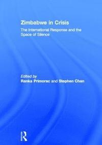 Zimbabwe in Crisis (inbunden)