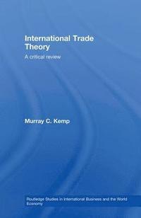 International Trade Theory (inbunden)