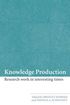 Knowledge Production