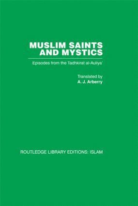 Muslim Saints and Mystics (häftad)