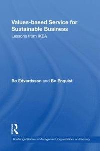 Values-based Service for Sustainable Business (inbunden)