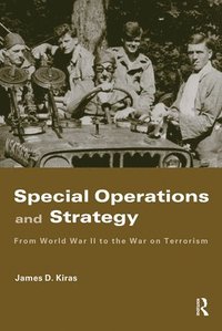 Special Operations and Strategy (häftad)