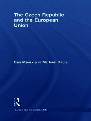 Czech Republic and the European Union (inbunden)