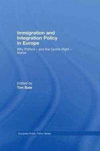 Immigration and Integration Policy in Europe (inbunden)