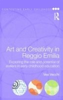 Art and Creativity in Reggio Emilia (häftad)