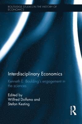 Interdisciplinary Economics (inbunden)