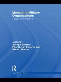 Managing Military Organizations (inbunden)