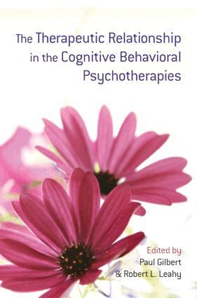 Therapeutic Relationship in the Cognitive Behavioral Psychotherapies (h�ftad)