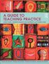 Guide to Teaching Practice