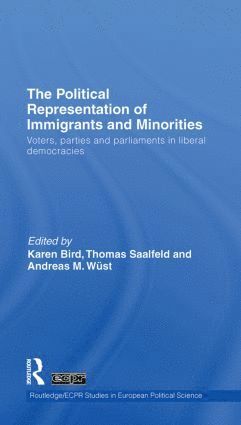 Political Representation of Immigrants and Minorities (häftad)