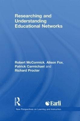 Researching and Understanding Educational Networks (inbunden)