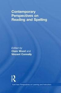 Contemporary Perspectives on Reading and Spelling (inbunden)