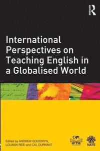 International Perspectives on Teaching English in a Globalised World (hftad)