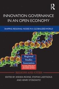 Innovation Governance in an Open Economy (inbunden)