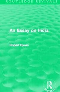 An Essay on India (Routledge Revivals) (hftad)